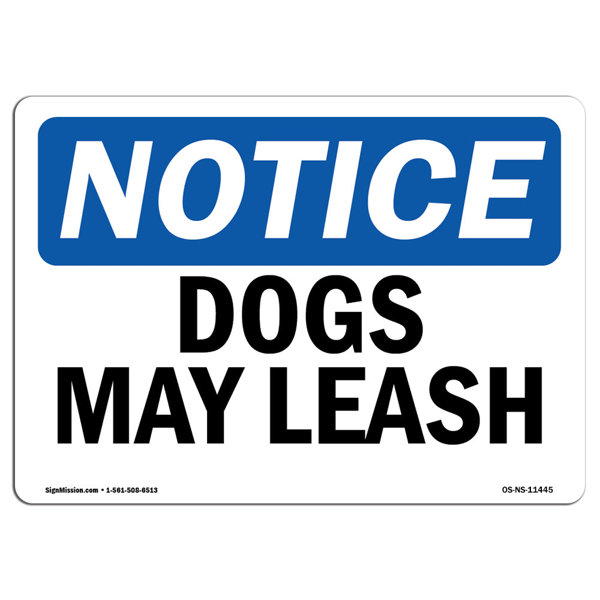 SignMission Notice Dogs on Leash Sign Wayfair